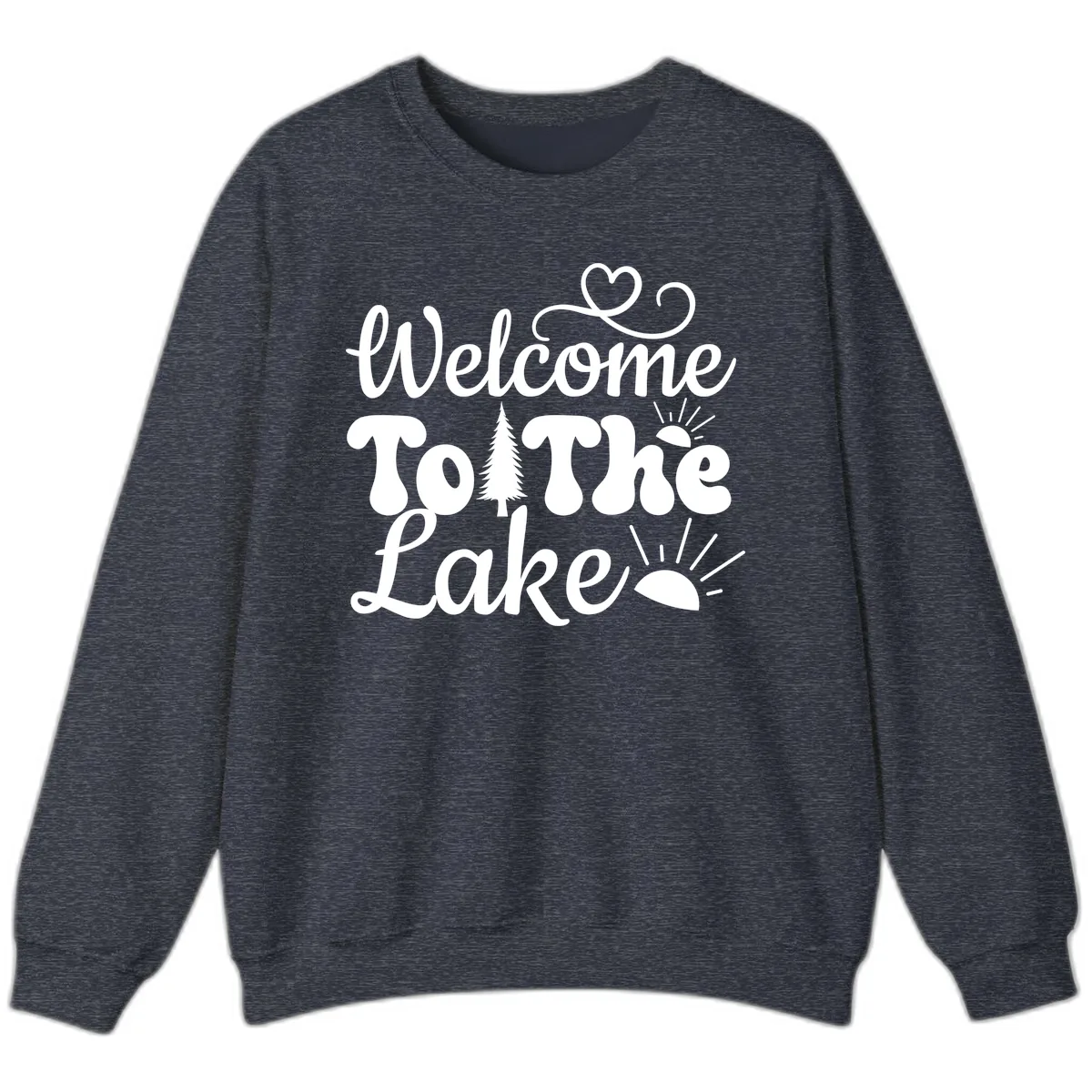 Welcome To The Lake Typography Design Sweatshirt in Heather Sport Dark Navy