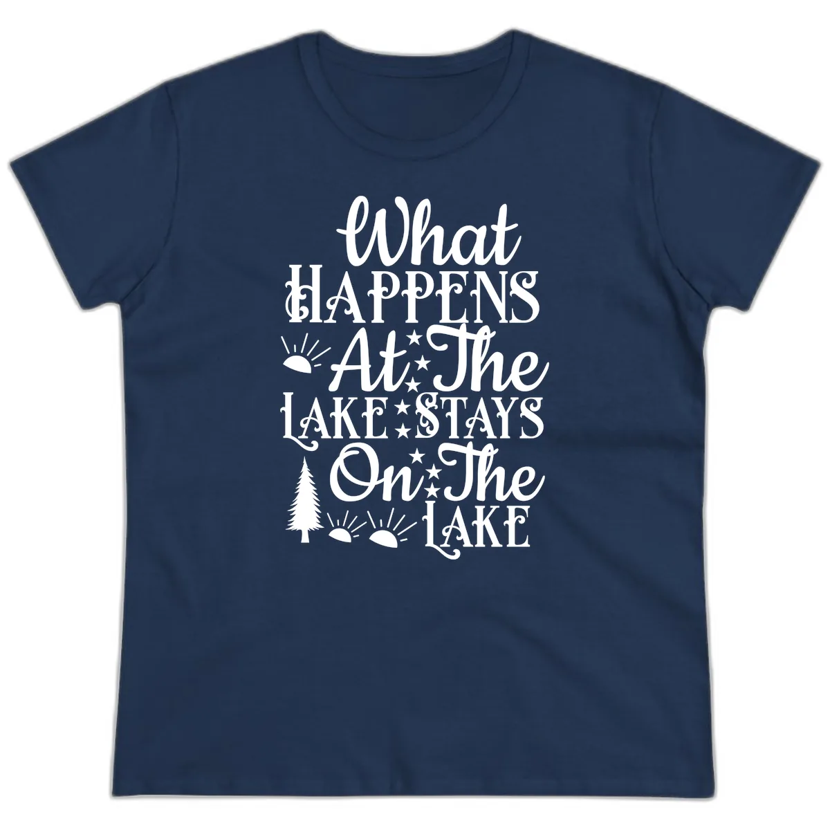 What Happens At The Lake Ladies Tee in Navy