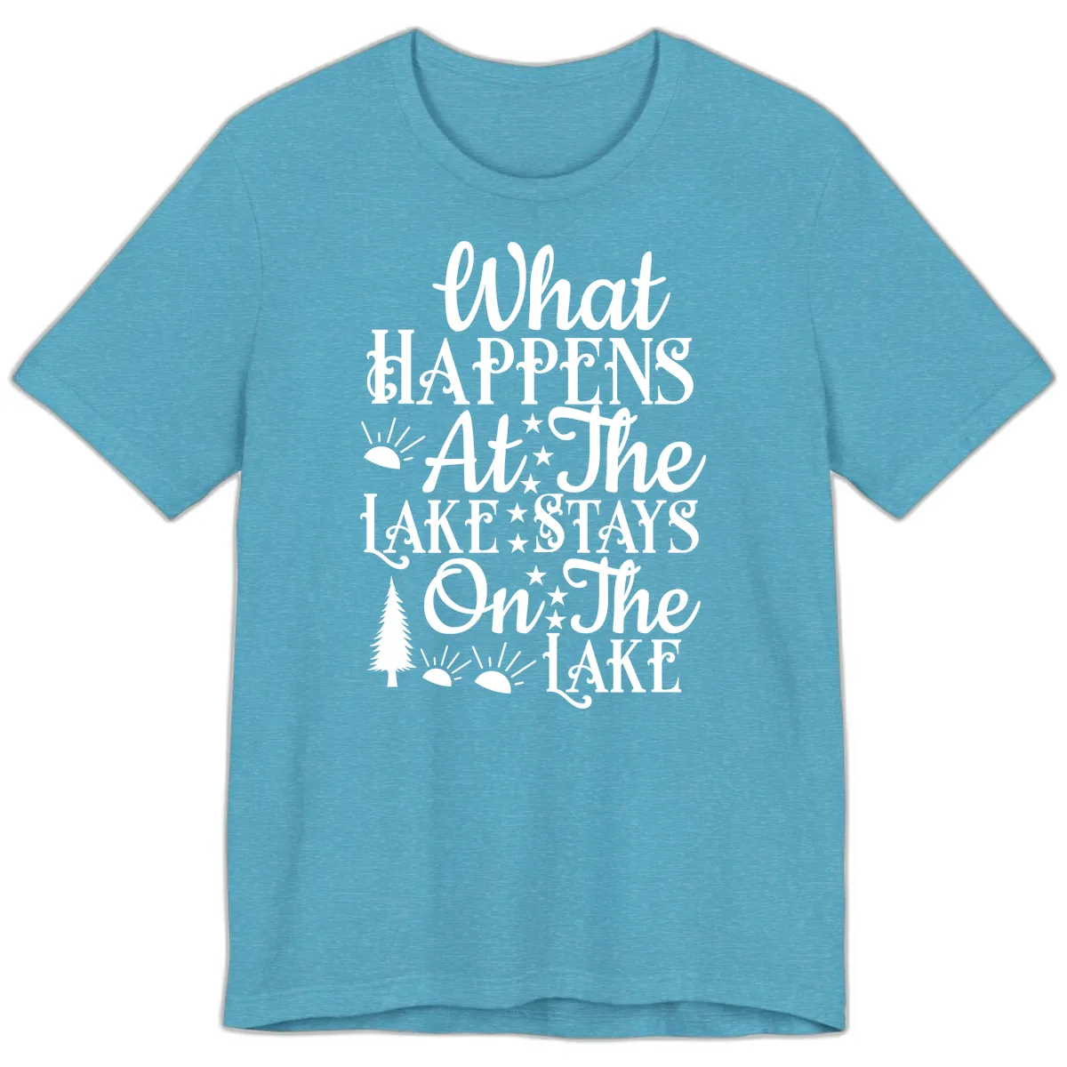 What Happens At The Lake Premium T-Shirt in Heather Aqua