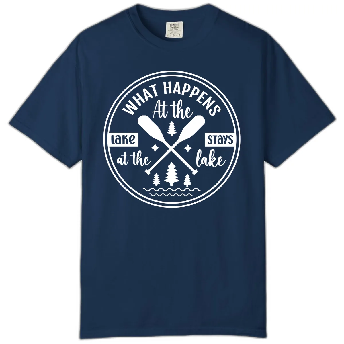 What Happens At The Lake Stays At The Lake Design Comfort Color in Navy