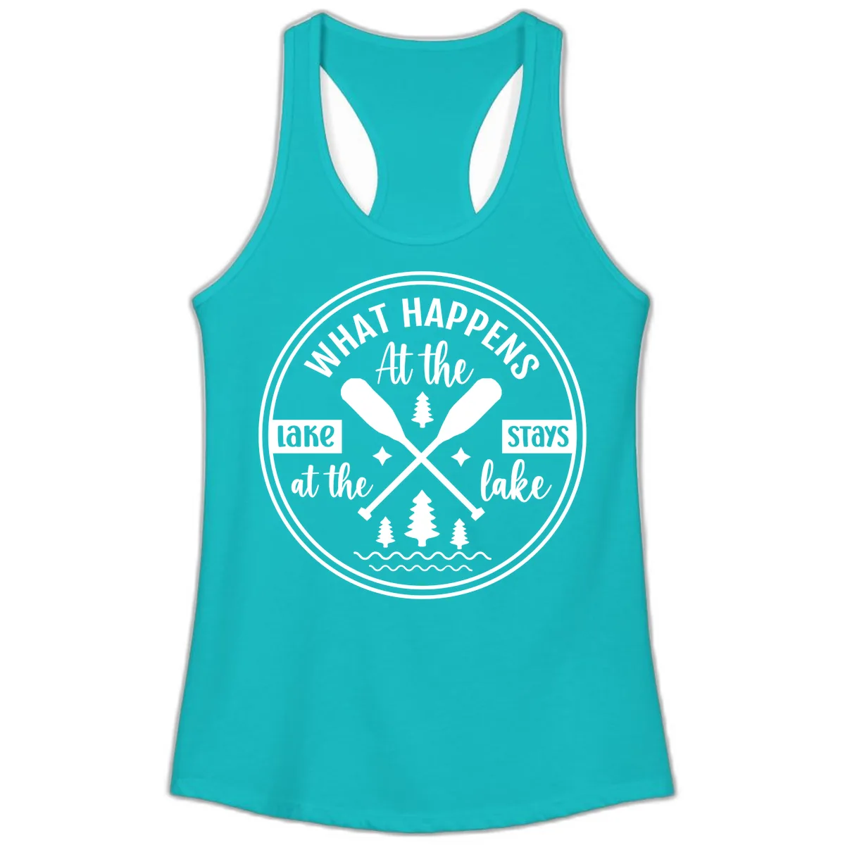 What Happens At The Lake Stays At The Lake Design Ladies Tank in Tahiti Blue