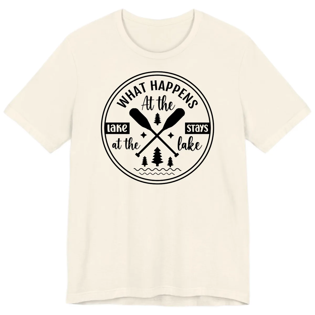 What Happens At The Lake Stays At The Lake Design Premium T-Shirt in Natural
