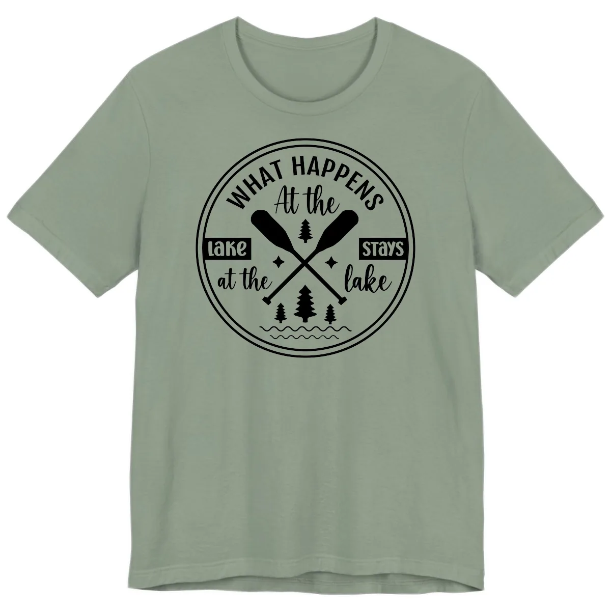 What Happens At The Lake Stays At The Lake Design Premium T-Shirt in Sage