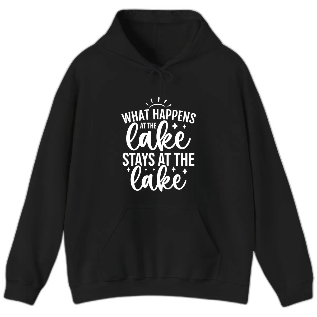 What Happens At The Lake Stays At The Lake Hoodie in Black