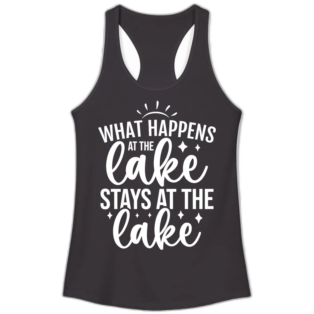 What Happens At The Lake Stays At The Lake Ladies Tank in Black