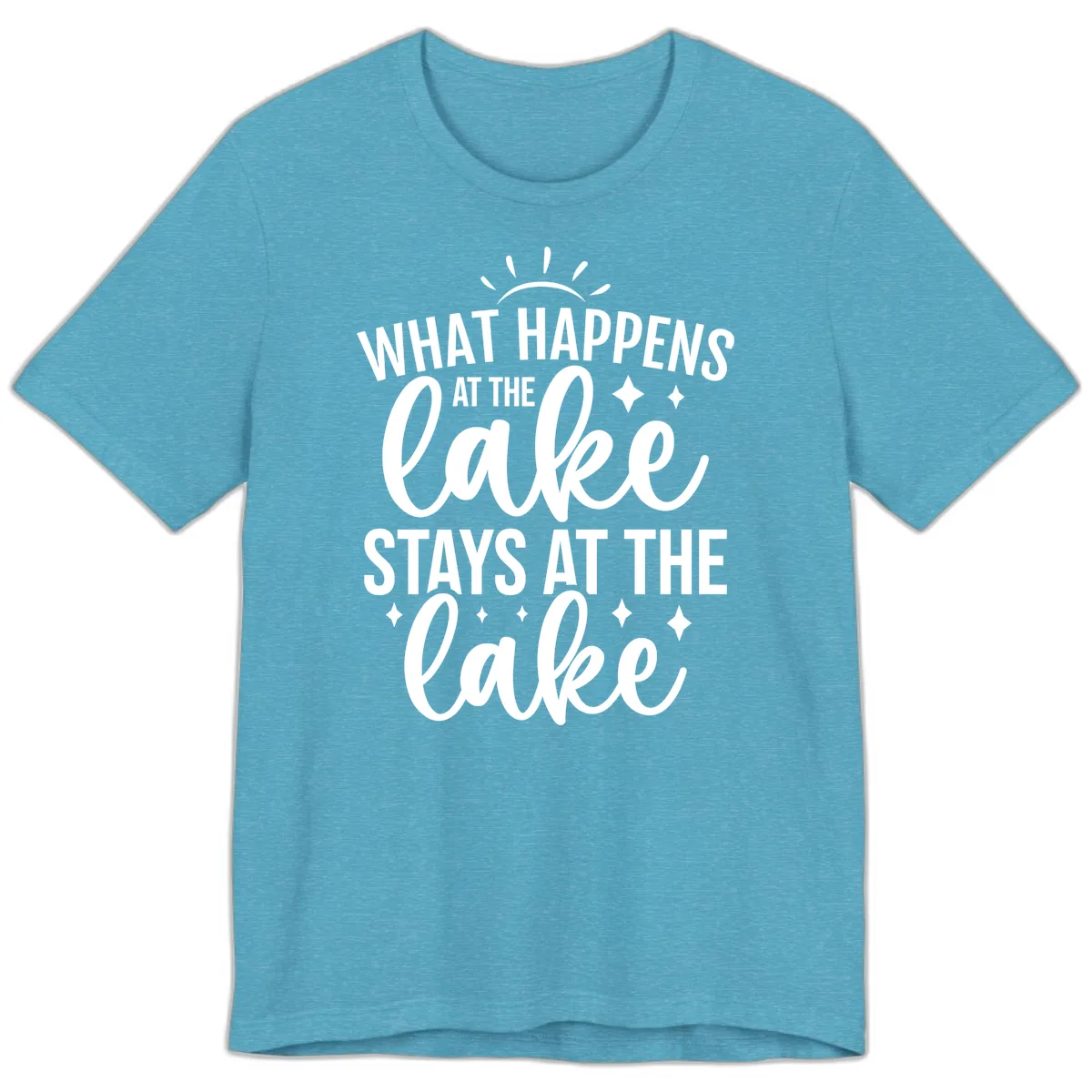 What Happens At The Lake Stays At The Lake Premium T-Shirt in Heather Aqua