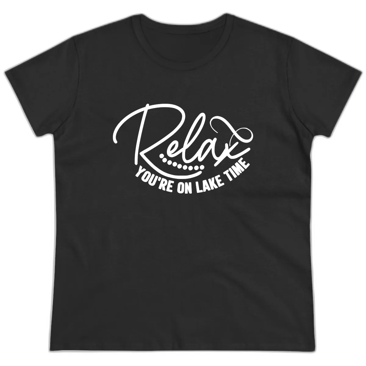 Relax You're On Lake Time Design Ladies Tee in Black