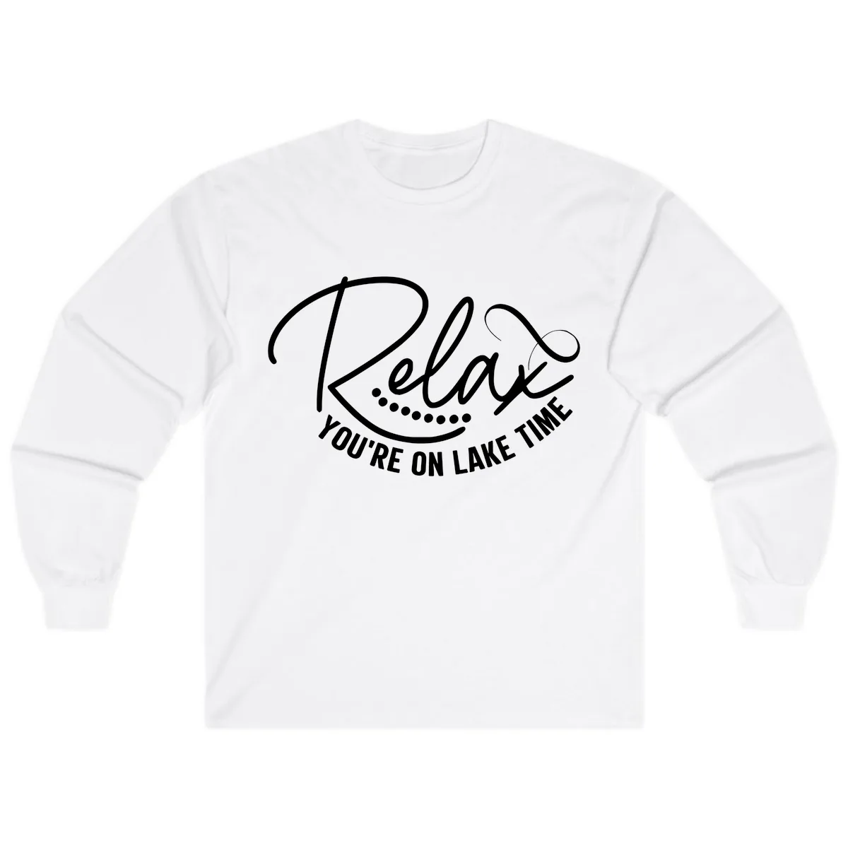 Relax You're On Lake Time Design Long Sleeve in White