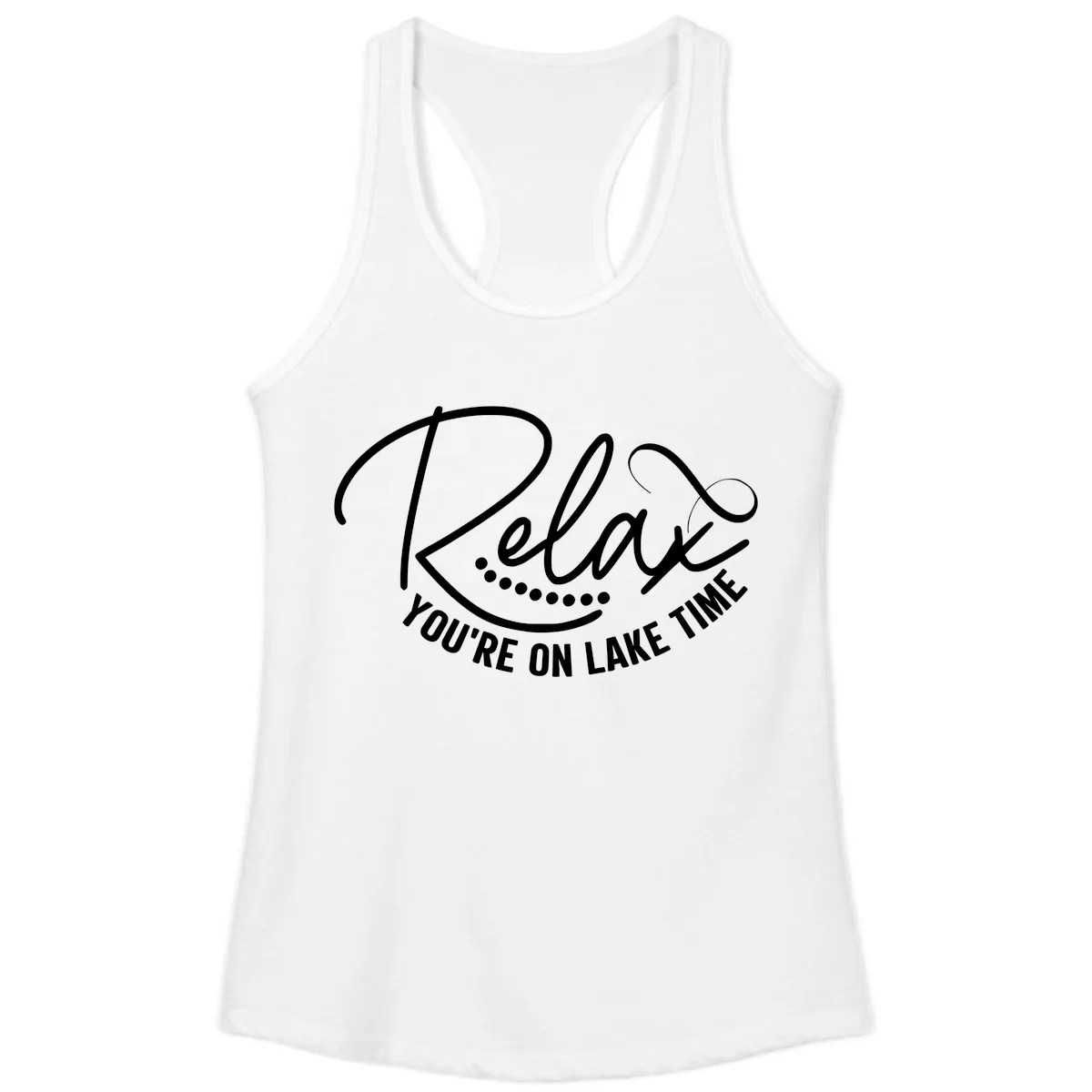 Relax You're On Lake Time Design Ladies Tank in White
