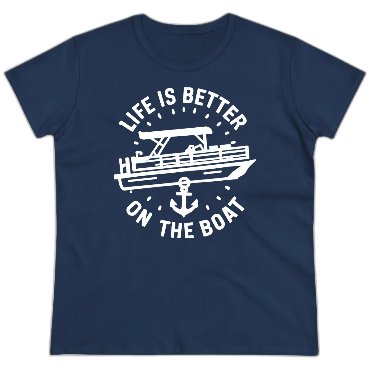 Life Is Better On The Boat Design Ladies Tee in Navy