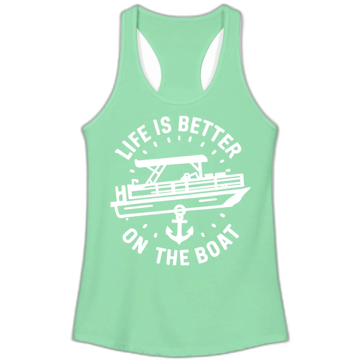 Life Is Better On The Boat Design Ladies Tank in Solid Mint