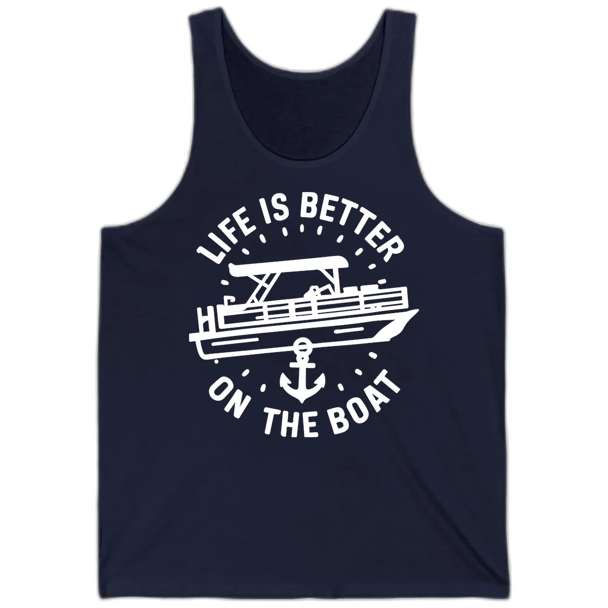 Life Is Better On The Boat Design Tank in Navy