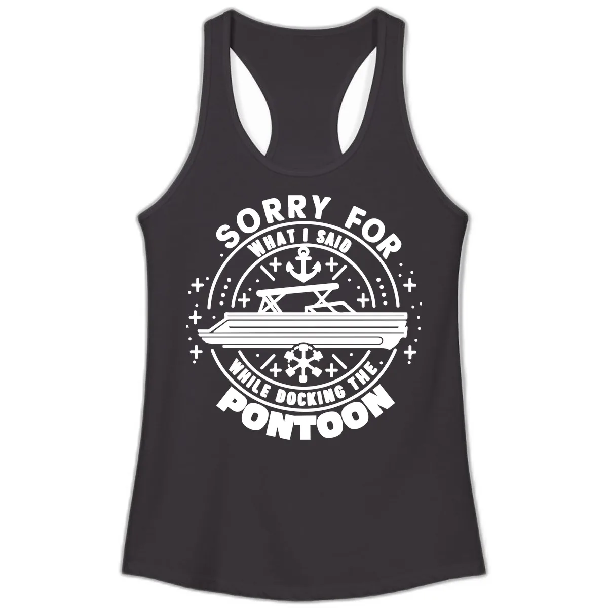 Sorry For What I Said While Docking The Pontoon Ladies Tank in Black