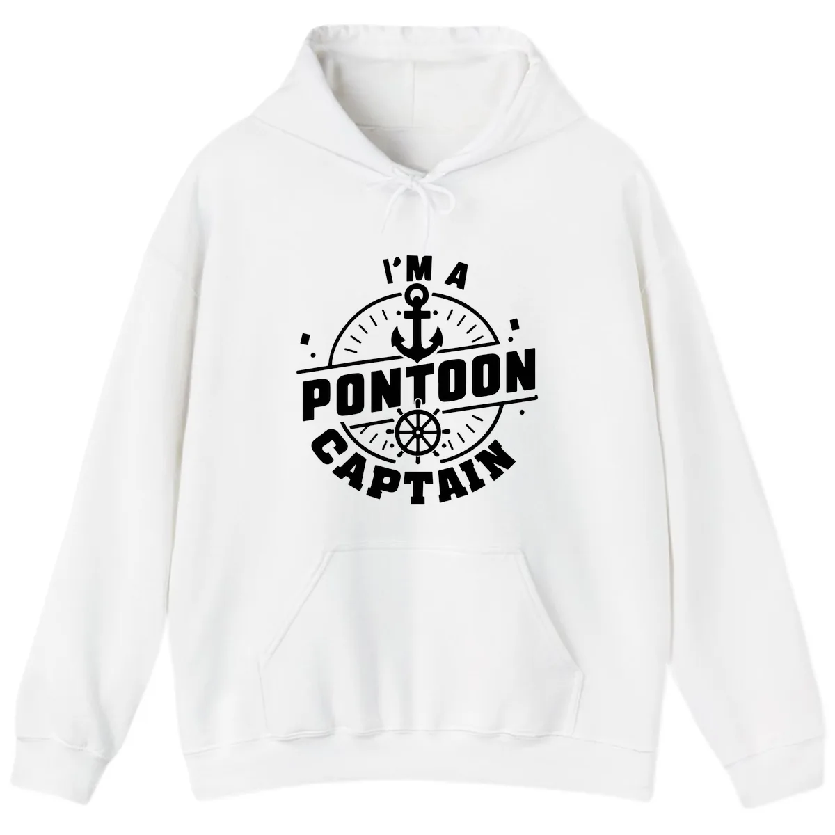 I'm A Pontoon Captain Hoodie in White