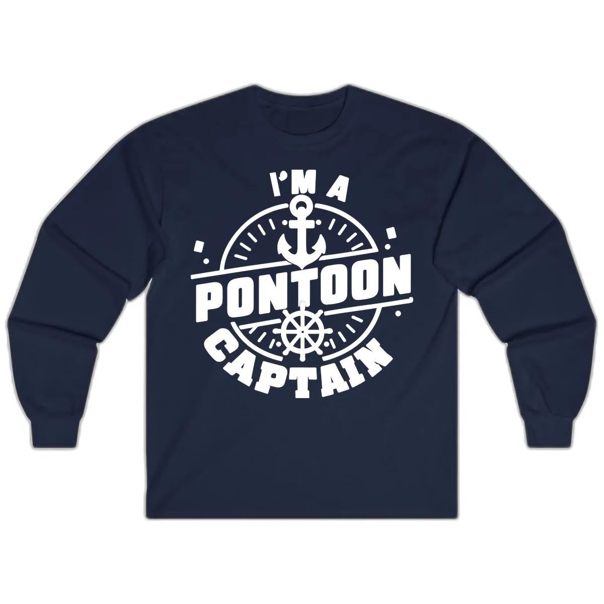 I'm A Pontoon Captain Long Sleeve in Navy