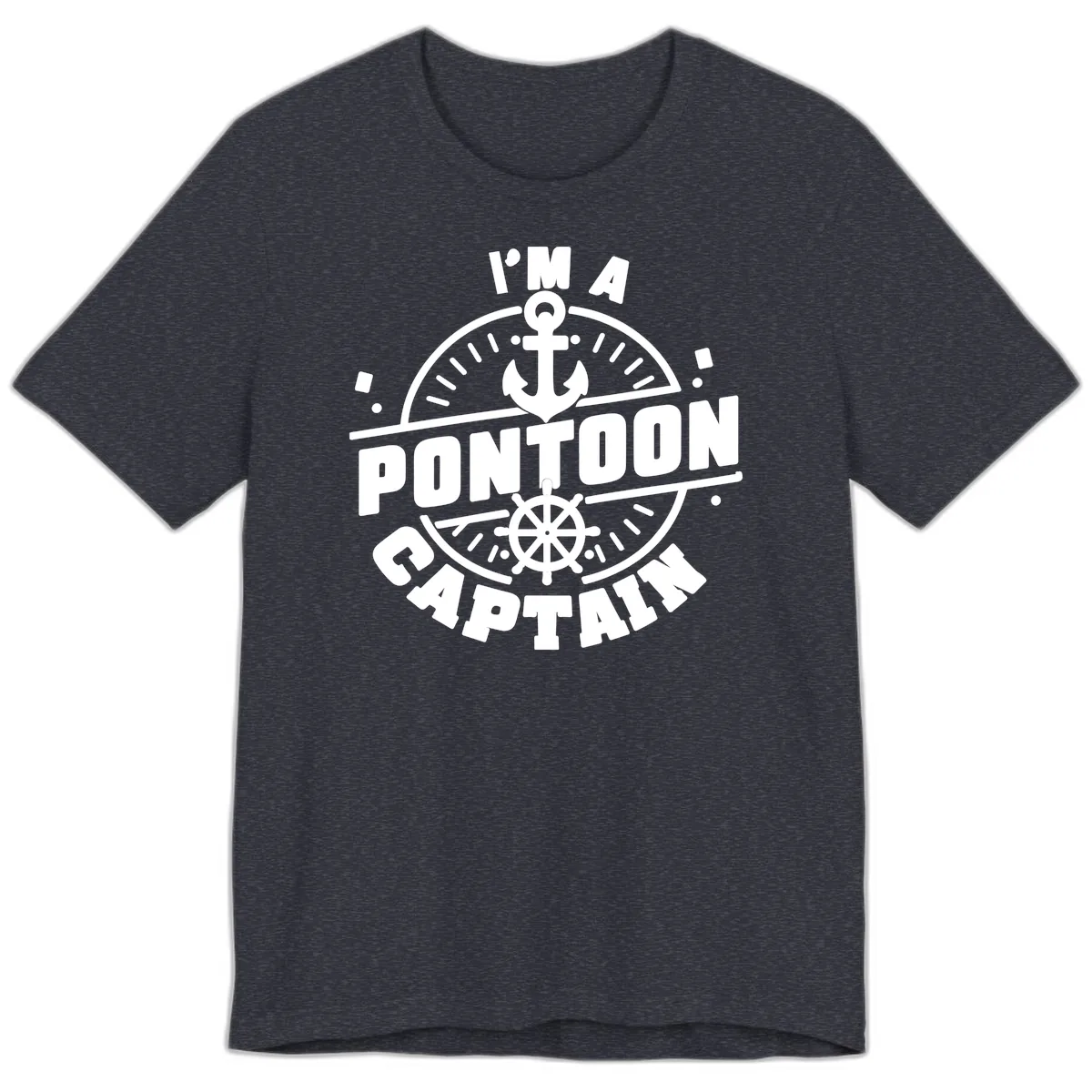 I'm A Pontoon Captain Premium T-Shirt in Heather Navy