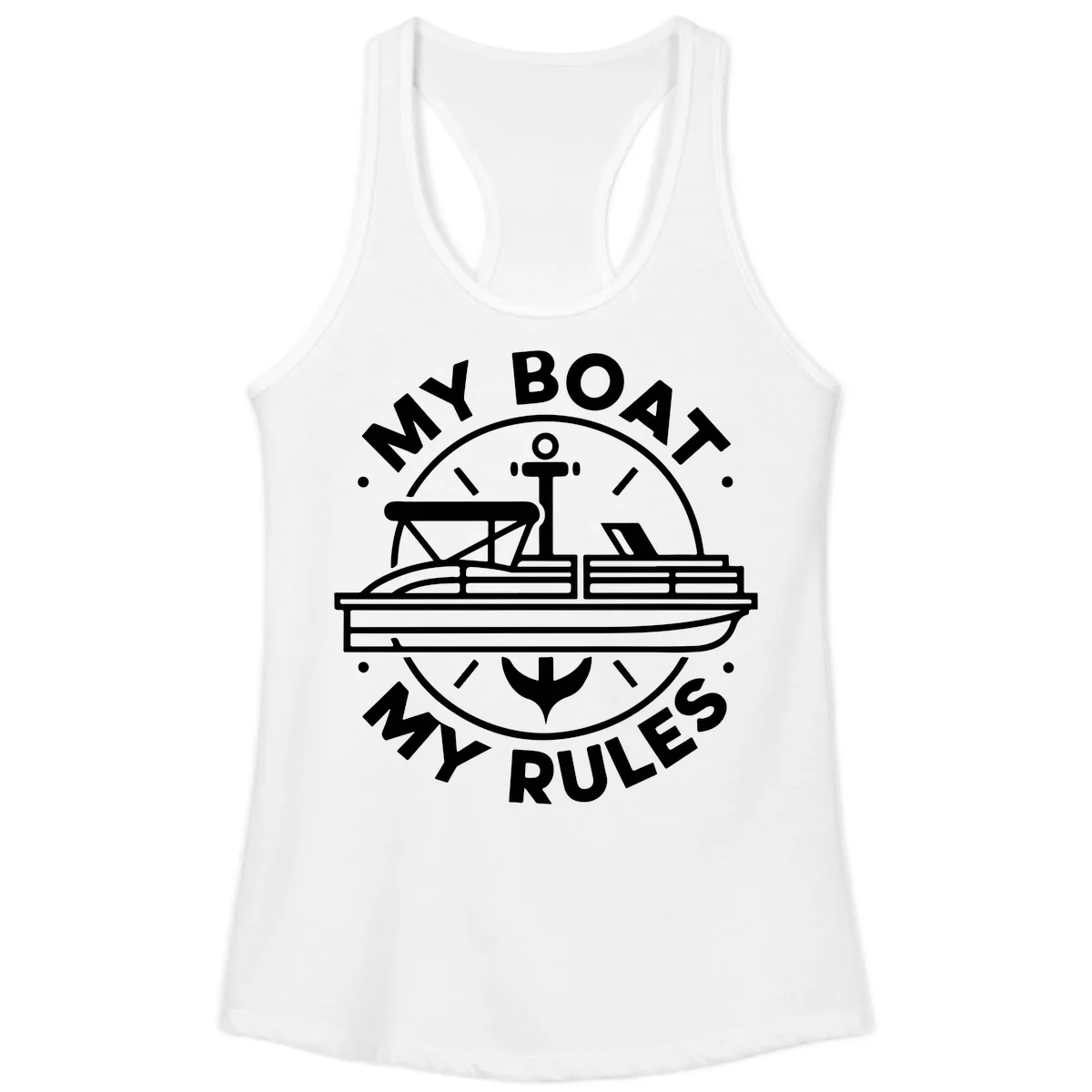 My Boat My Rules Pontoon Design Ladies Tank in White