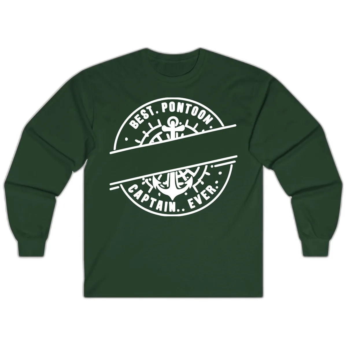Best Pontoon Captain Ever Personalized Badge Long Sleeve in Forest Green