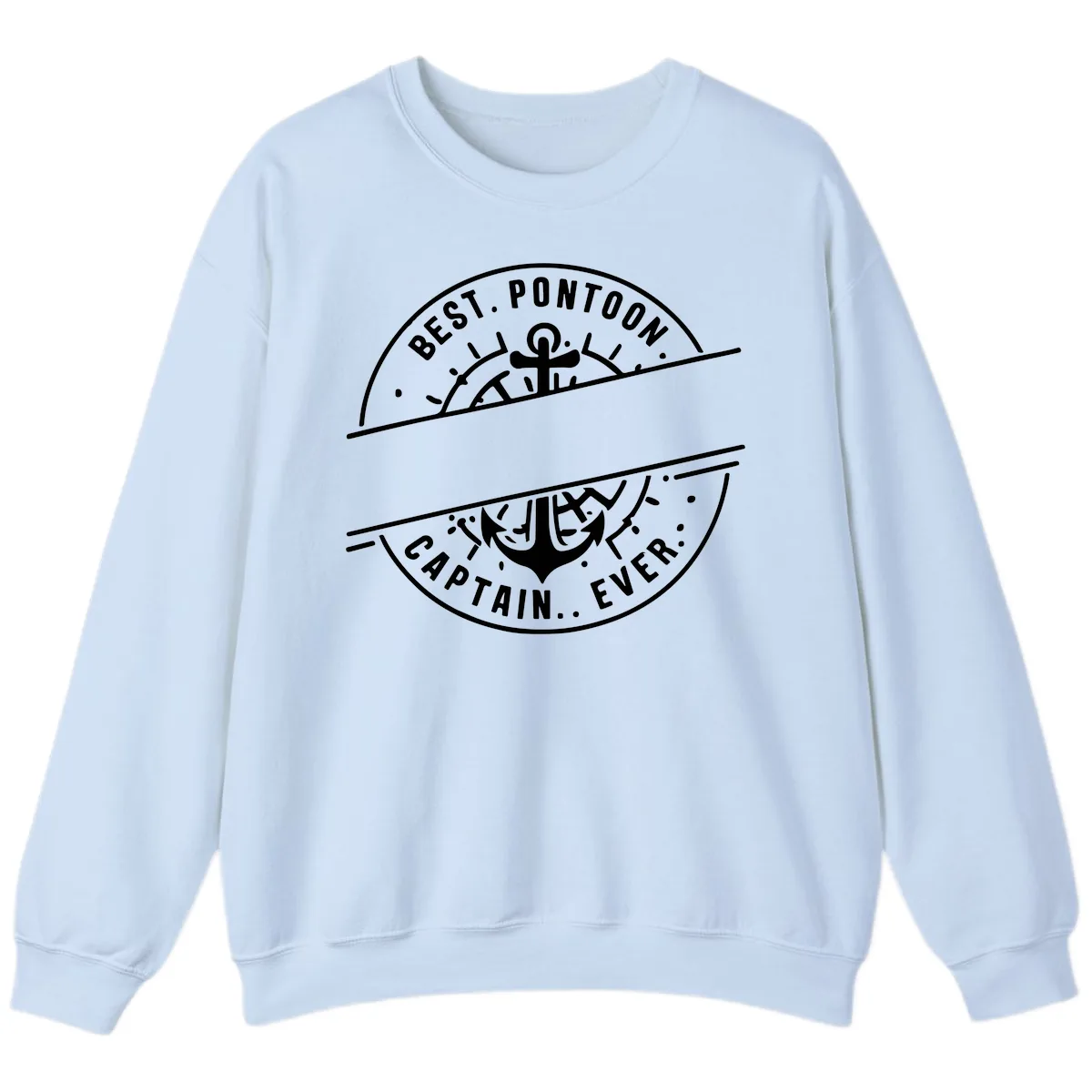 Best Pontoon Captain Ever Personalized Badge Sweatshirt in Light Blue