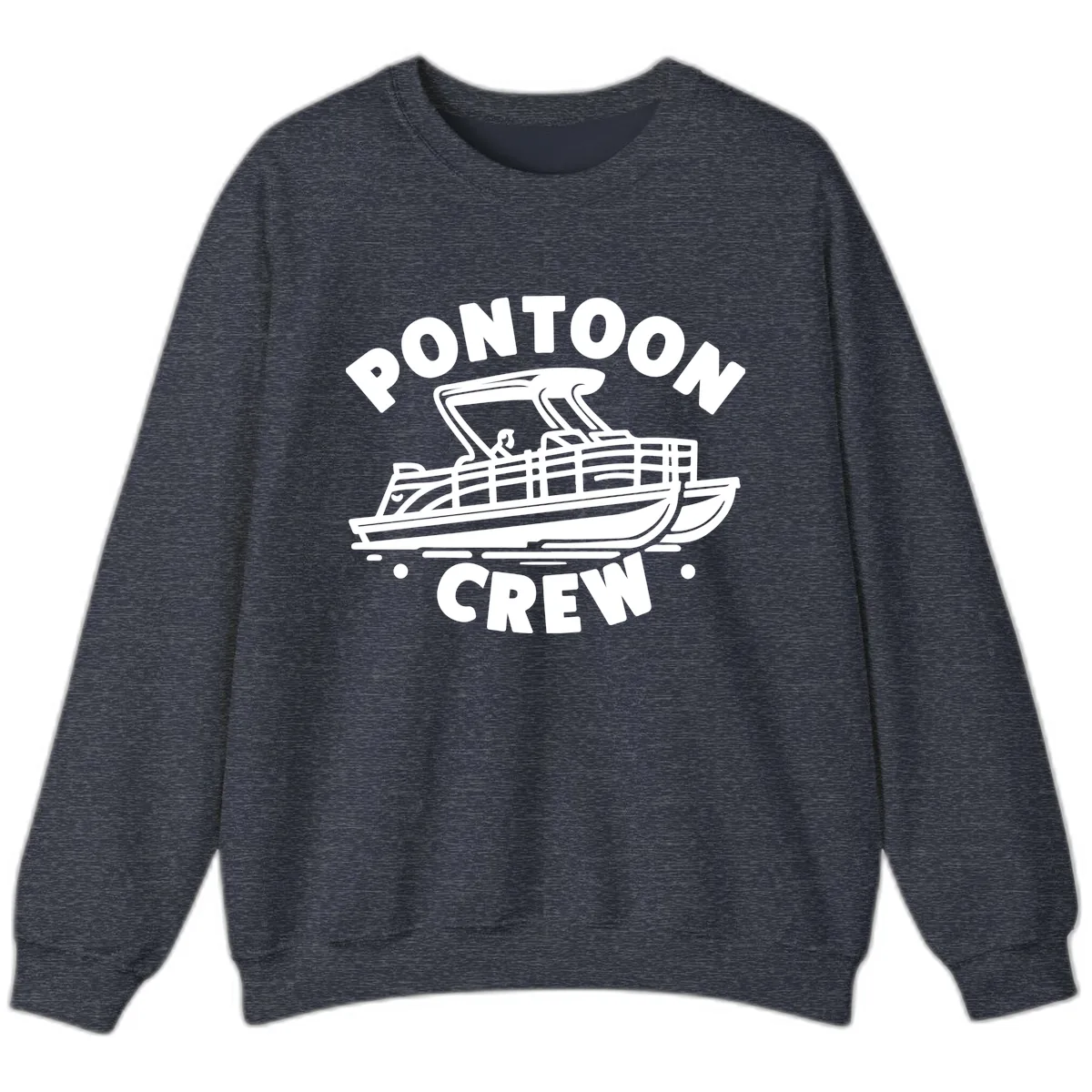 Pontoon Crew Boat Life Design Sweatshirt in Heather Sport Dark Navy