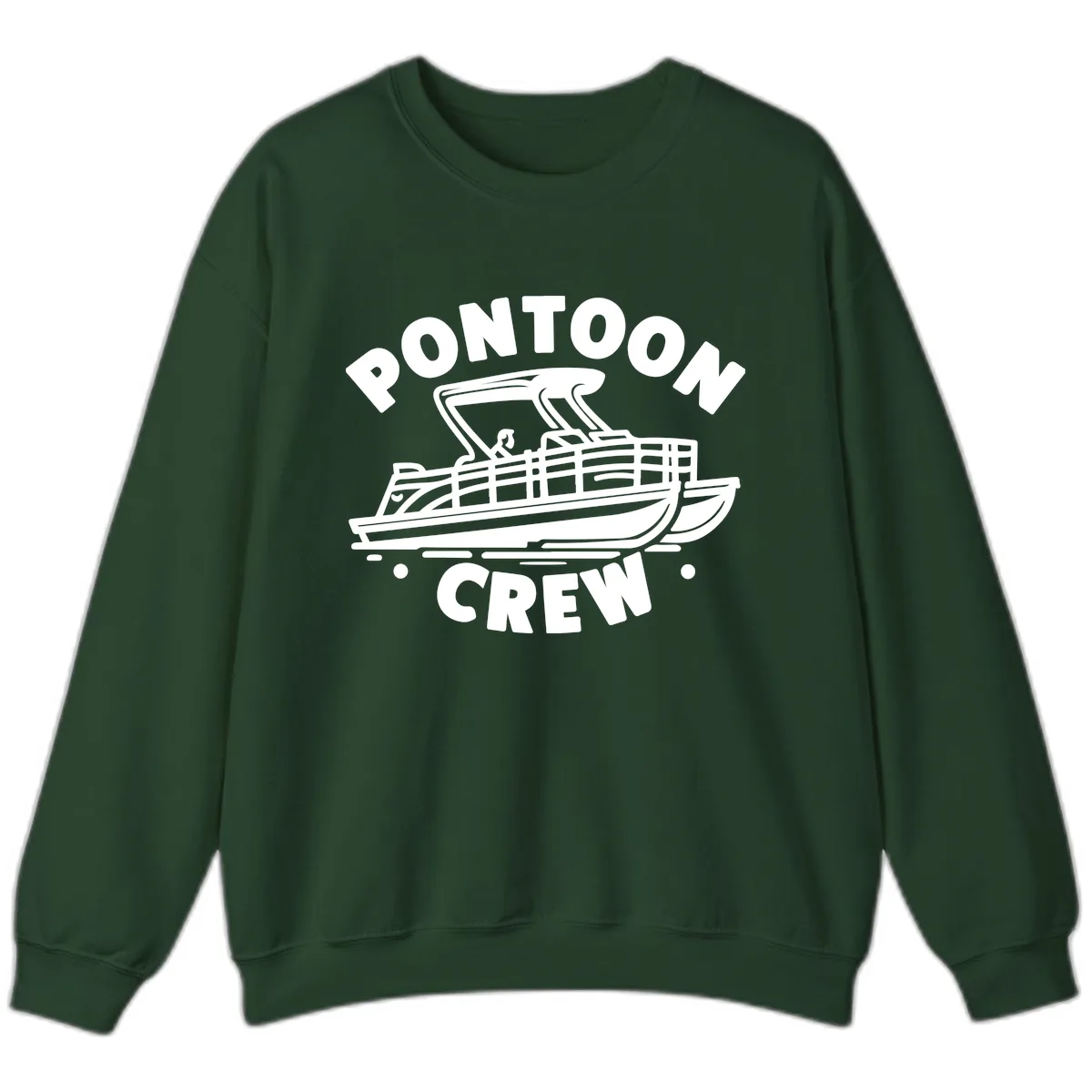 Pontoon Crew Boat Life Design Sweatshirt in Forest Green