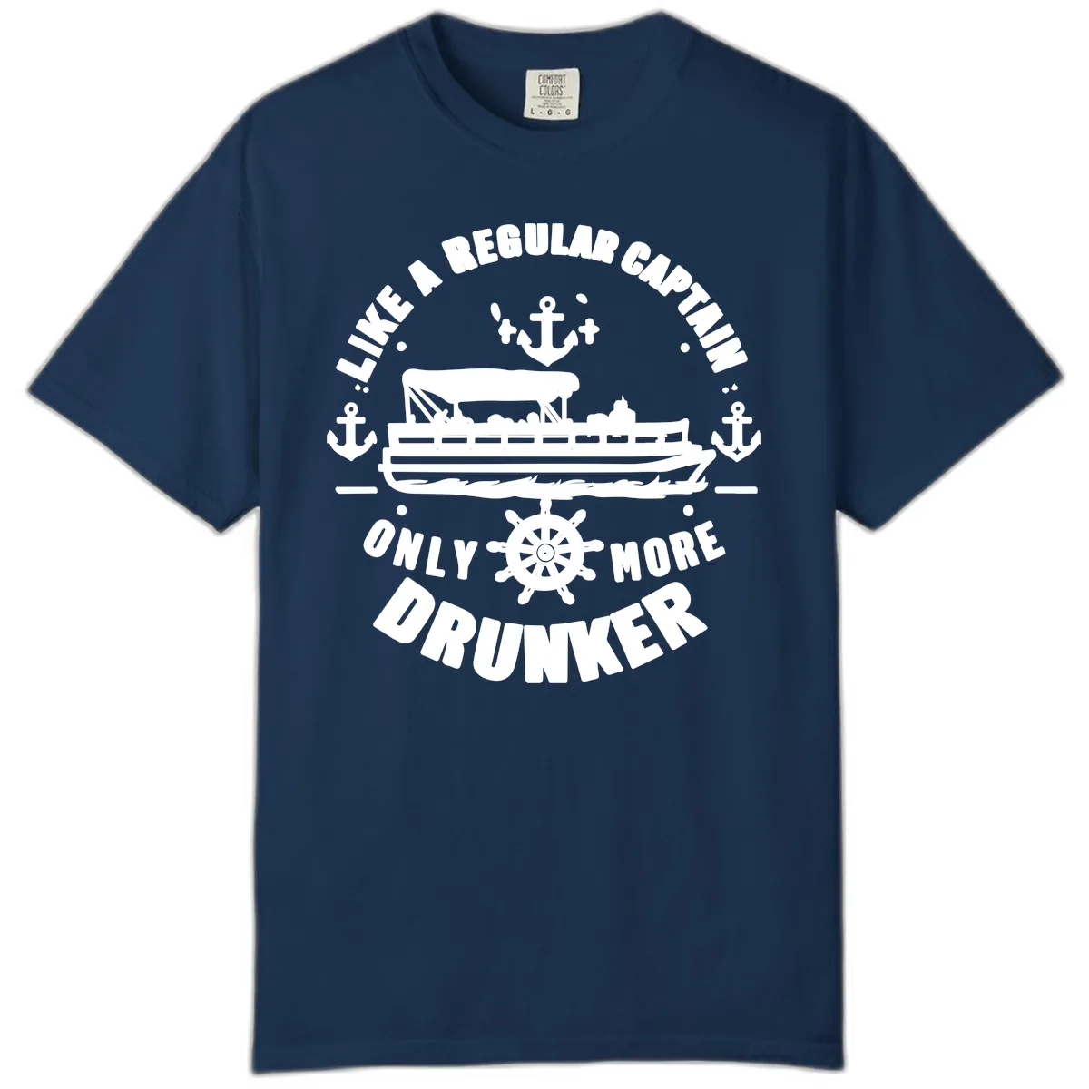 Like A Regular Captain Only More Drunker Comfort Color in Navy