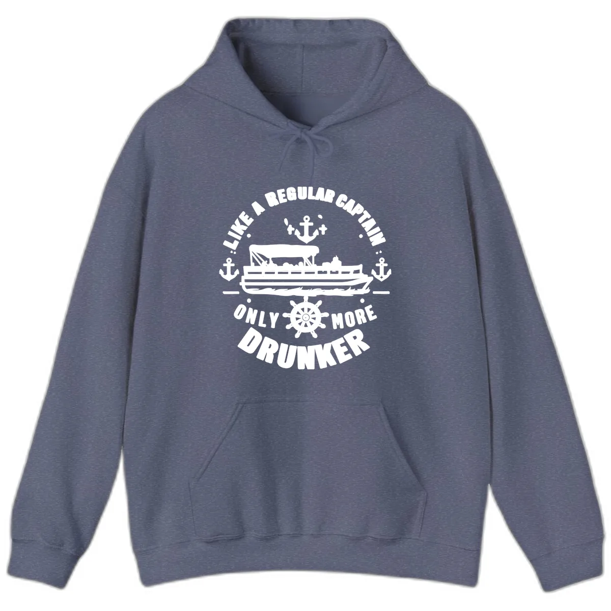 Like A Regular Captain Only More Drunker Hoodie in Heather Navy