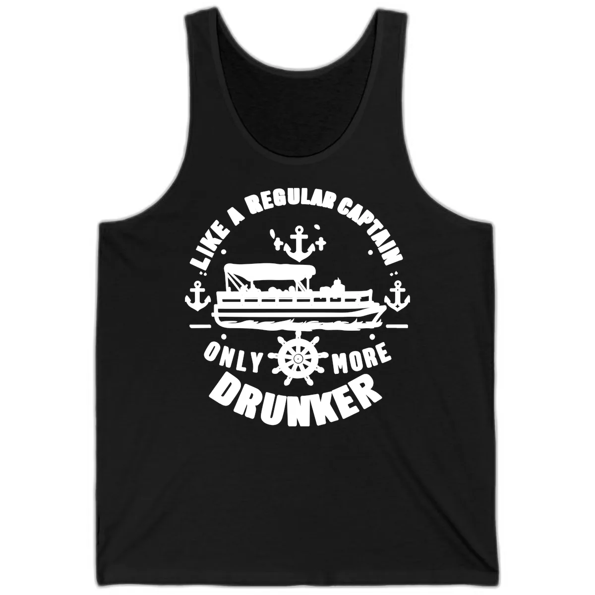 Like A Regular Captain Only More Drunker Tank in Black
