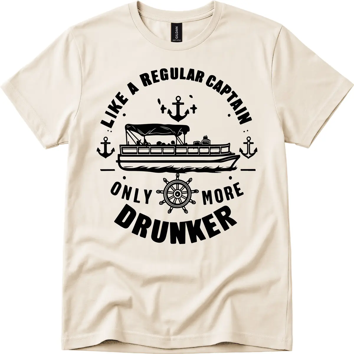 Like A Regular Captain Only More Drunker T-Shirt in Natural