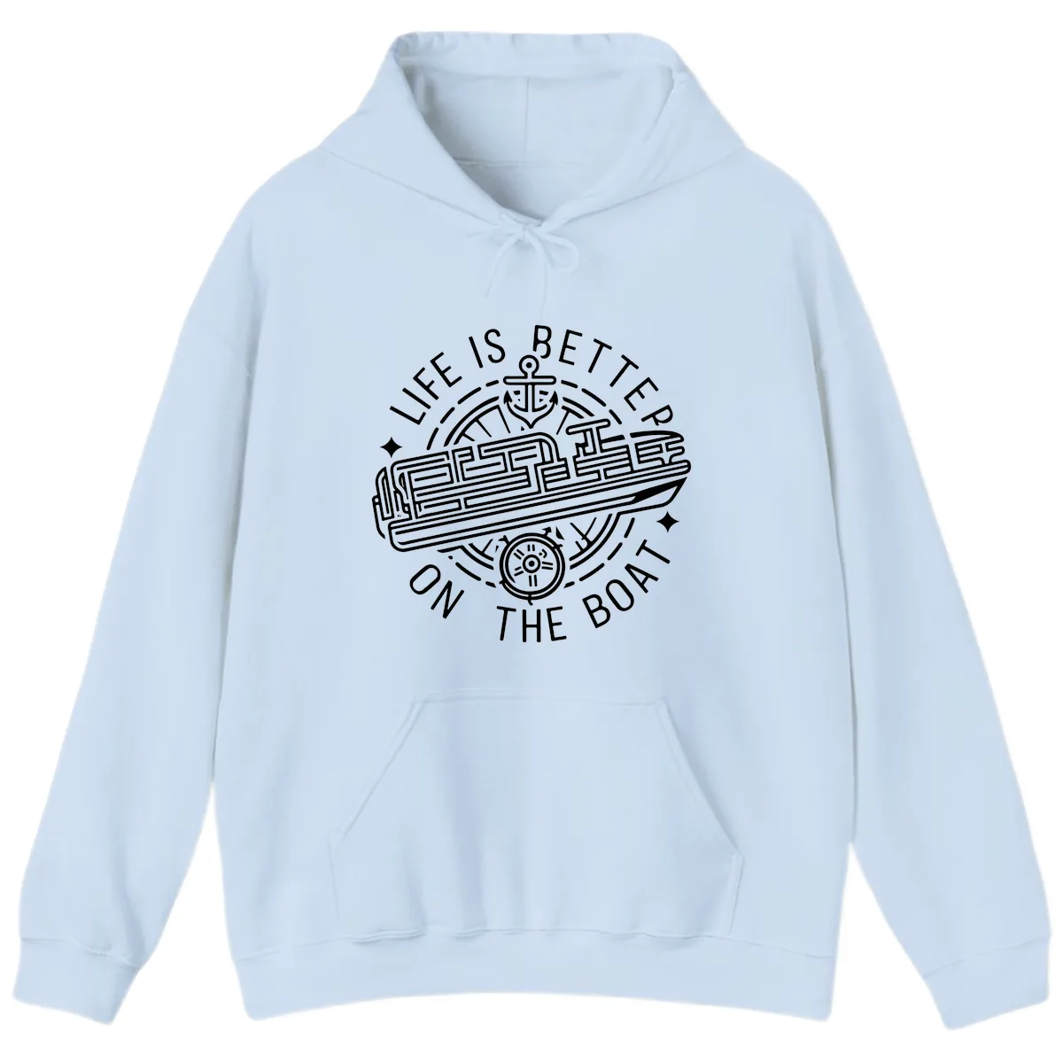 Life Is Better On The Boat Design Hoodie in Light Blue
