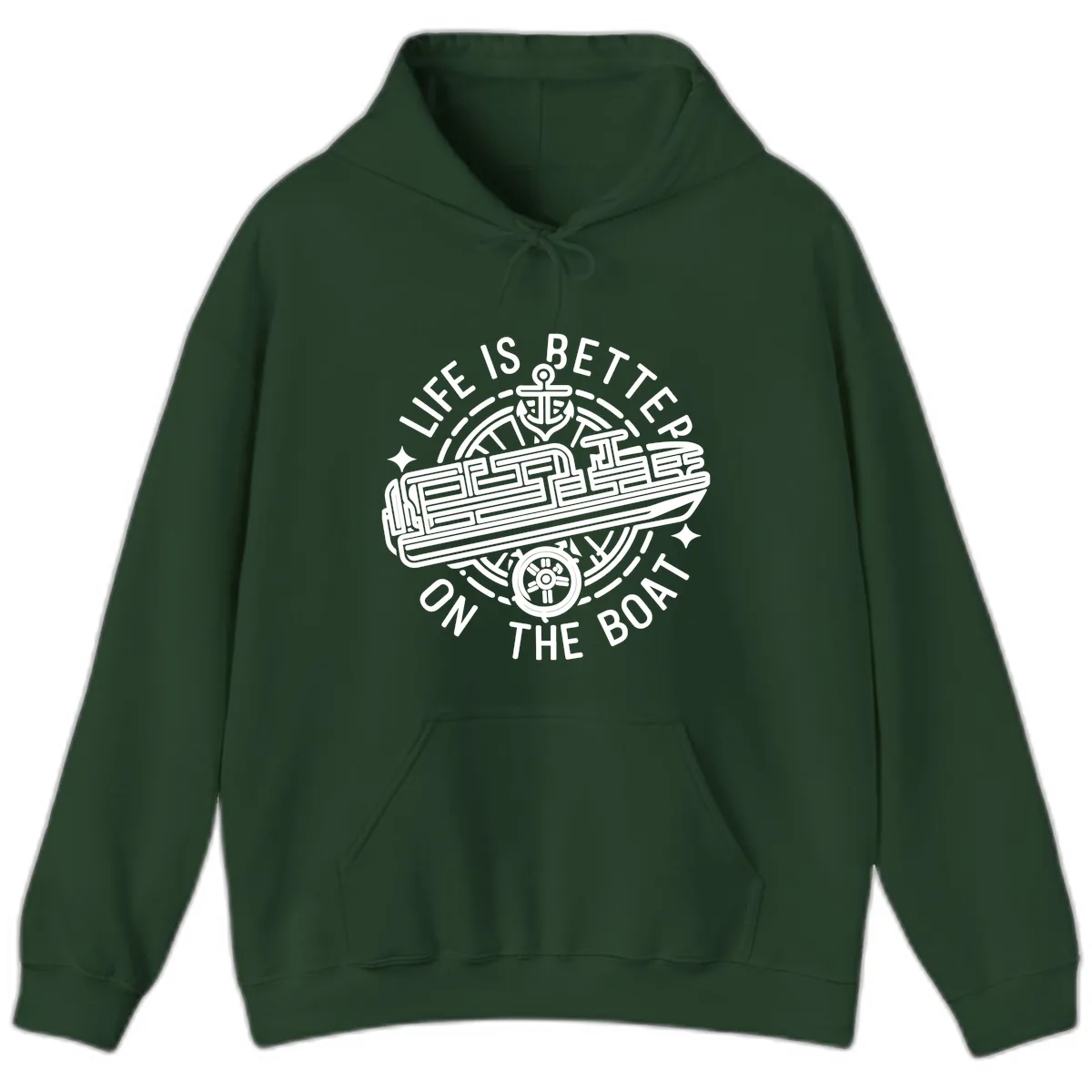 Life Is Better On The Boat Design Hoodie in Forest Green