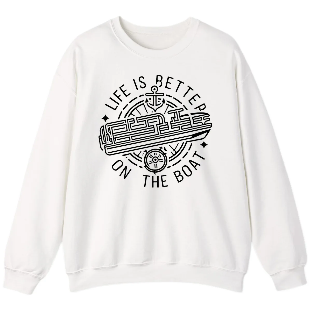 Life Is Better On The Boat Design Sweatshirt in White