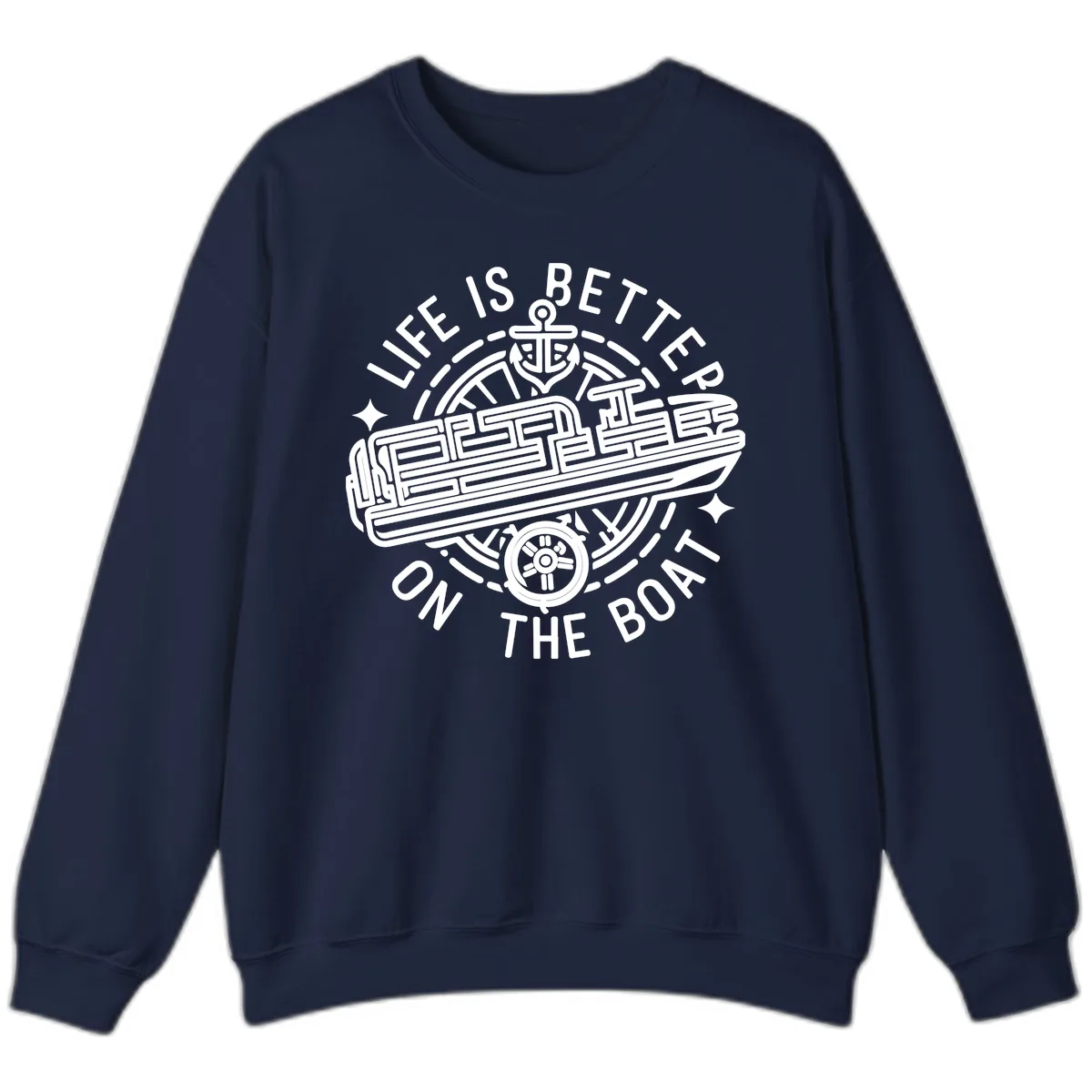 Life Is Better On The Boat Design Sweatshirt in Navy