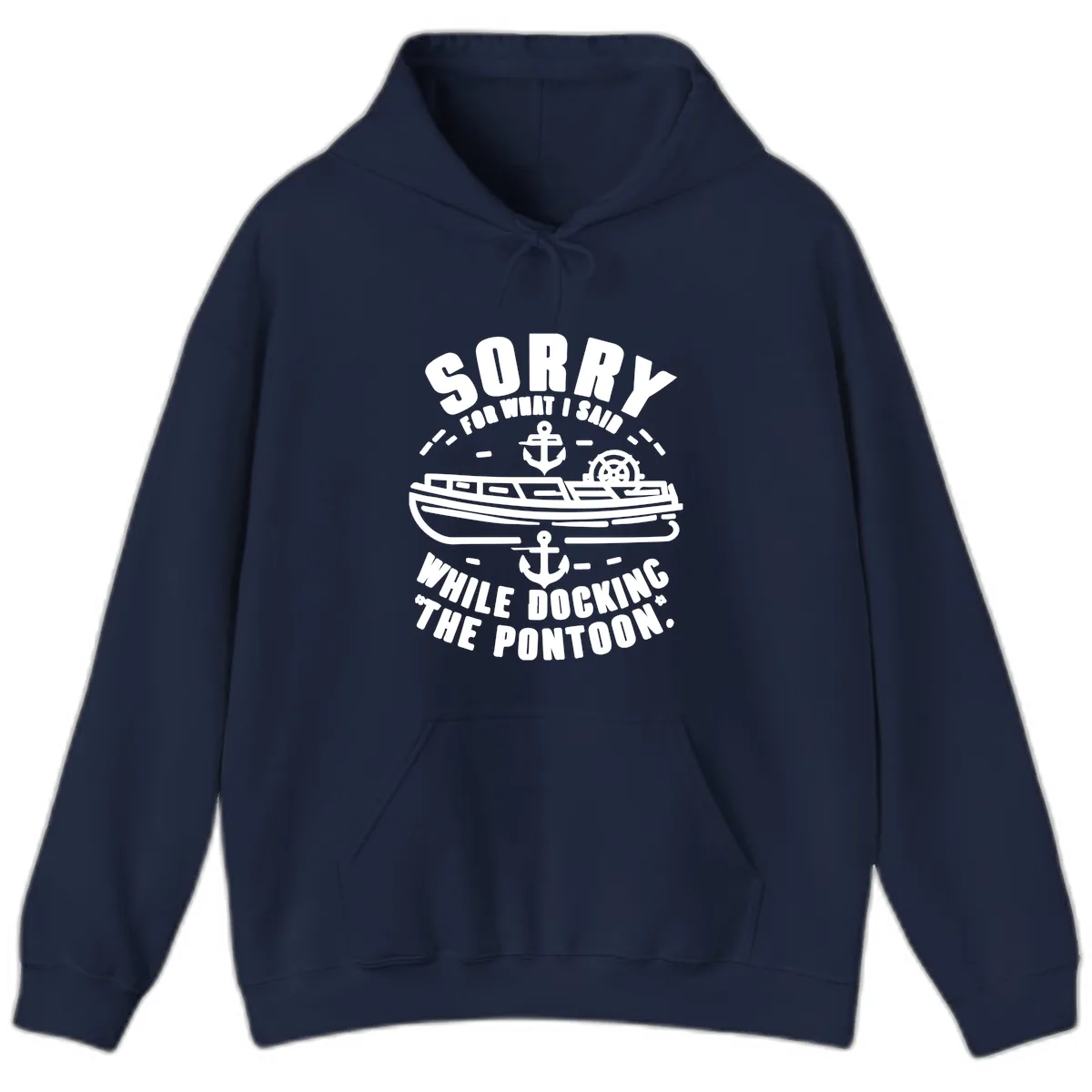 Sorry For What I Said While Docking Hoodie in Navy