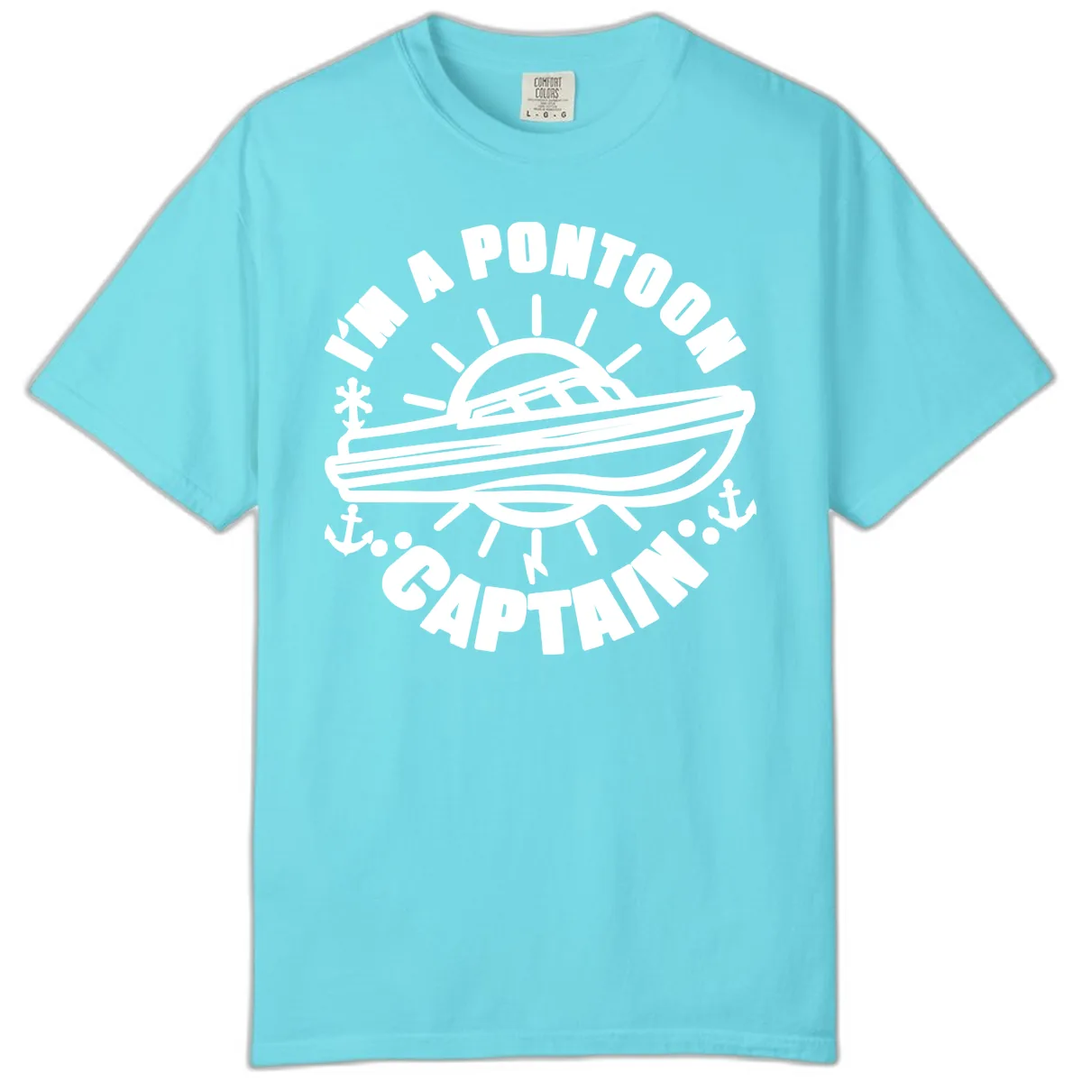 I'm A Pontoon Captain Boat Design Comfort Color in Lagoon Blue
