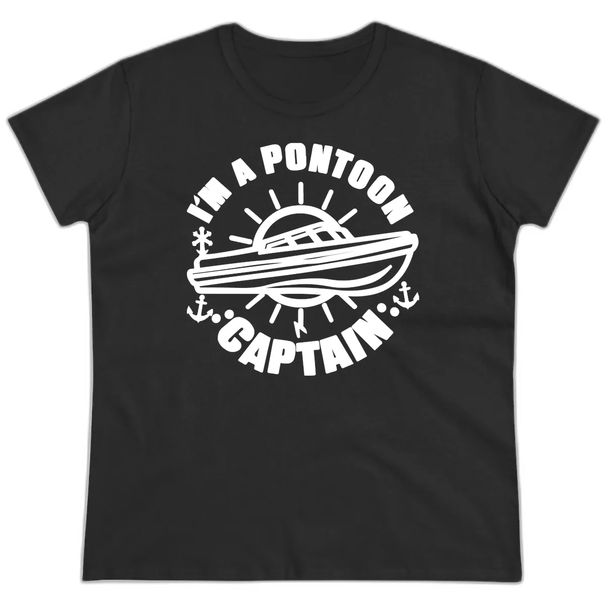 I'm A Pontoon Captain Boat Design Ladies Tee in Black