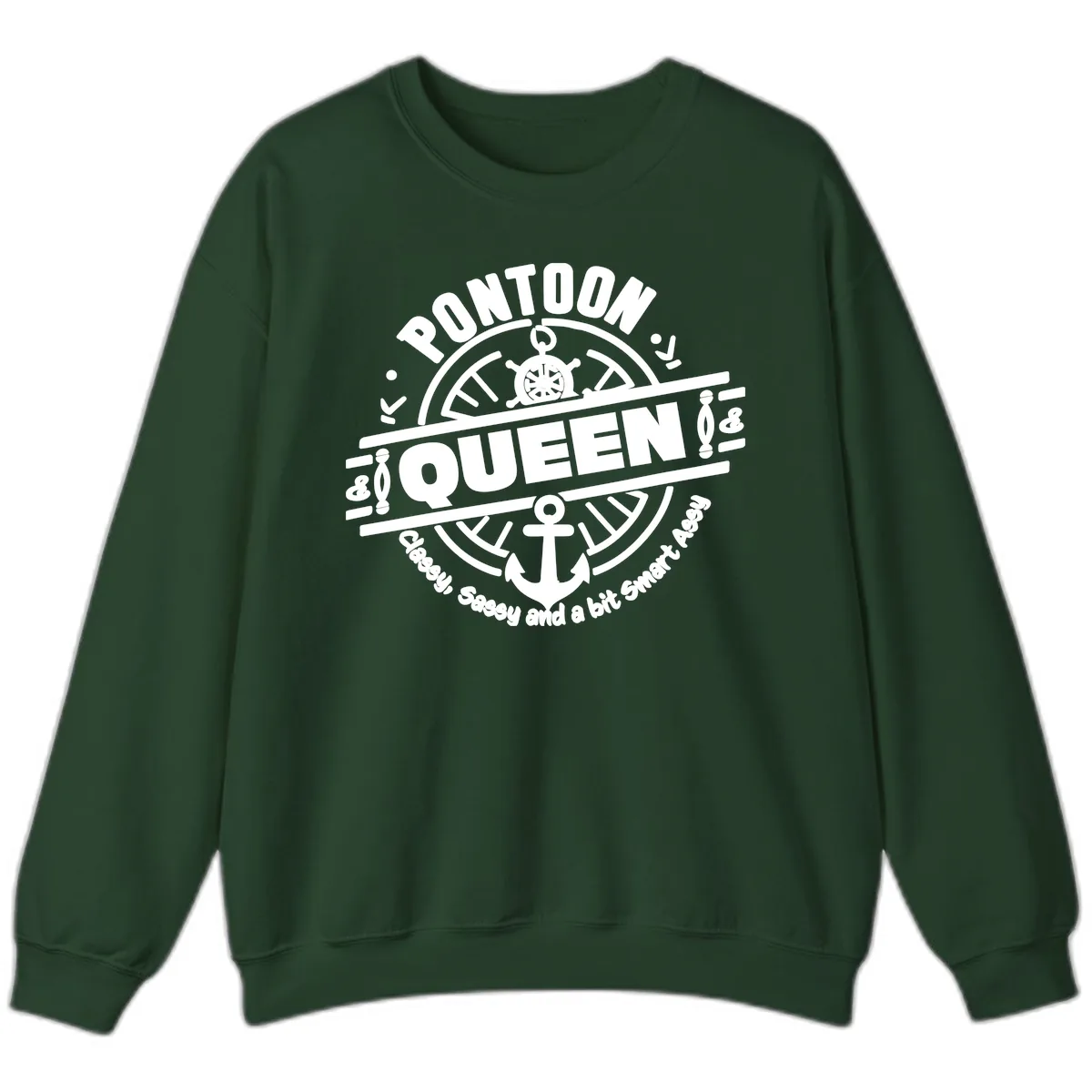Pontoon Queen Nautical Design Sweatshirt in Forest Green