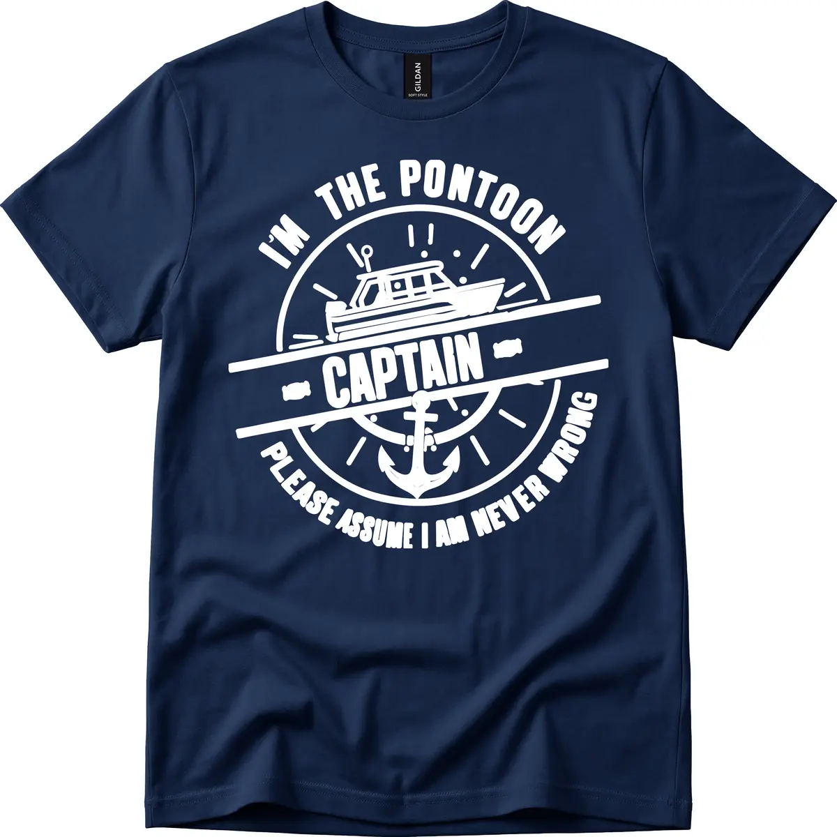I'm The Pontoon Captain Please Assume I Am Never Wrong T-Shirt in Navy
