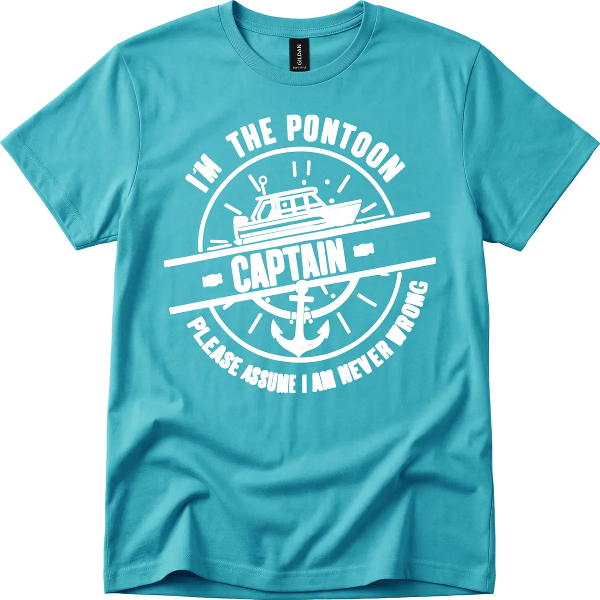 I'm The Pontoon Captain Please Assume I Am Never Wrong T-Shirt in Tropical Blue