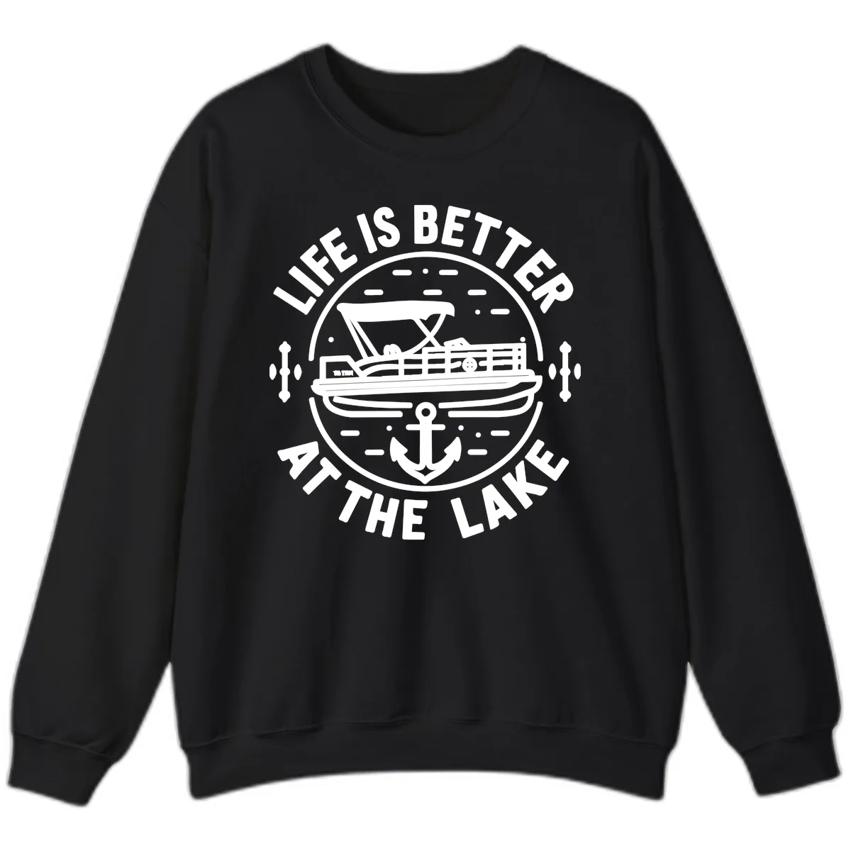 Life Is Better At The Lake Sweatshirt in Black