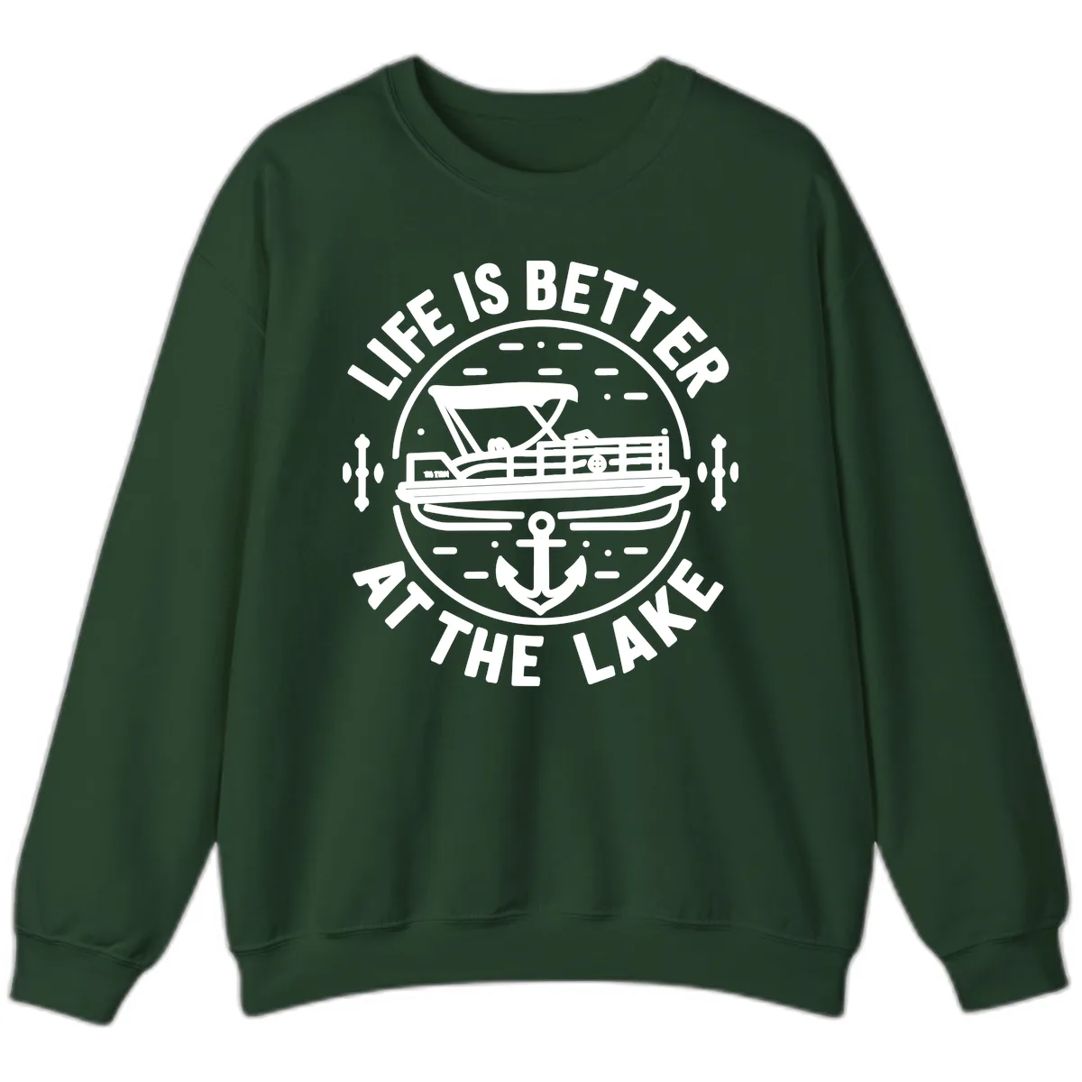 Life Is Better At The Lake Sweatshirt in Forest Green