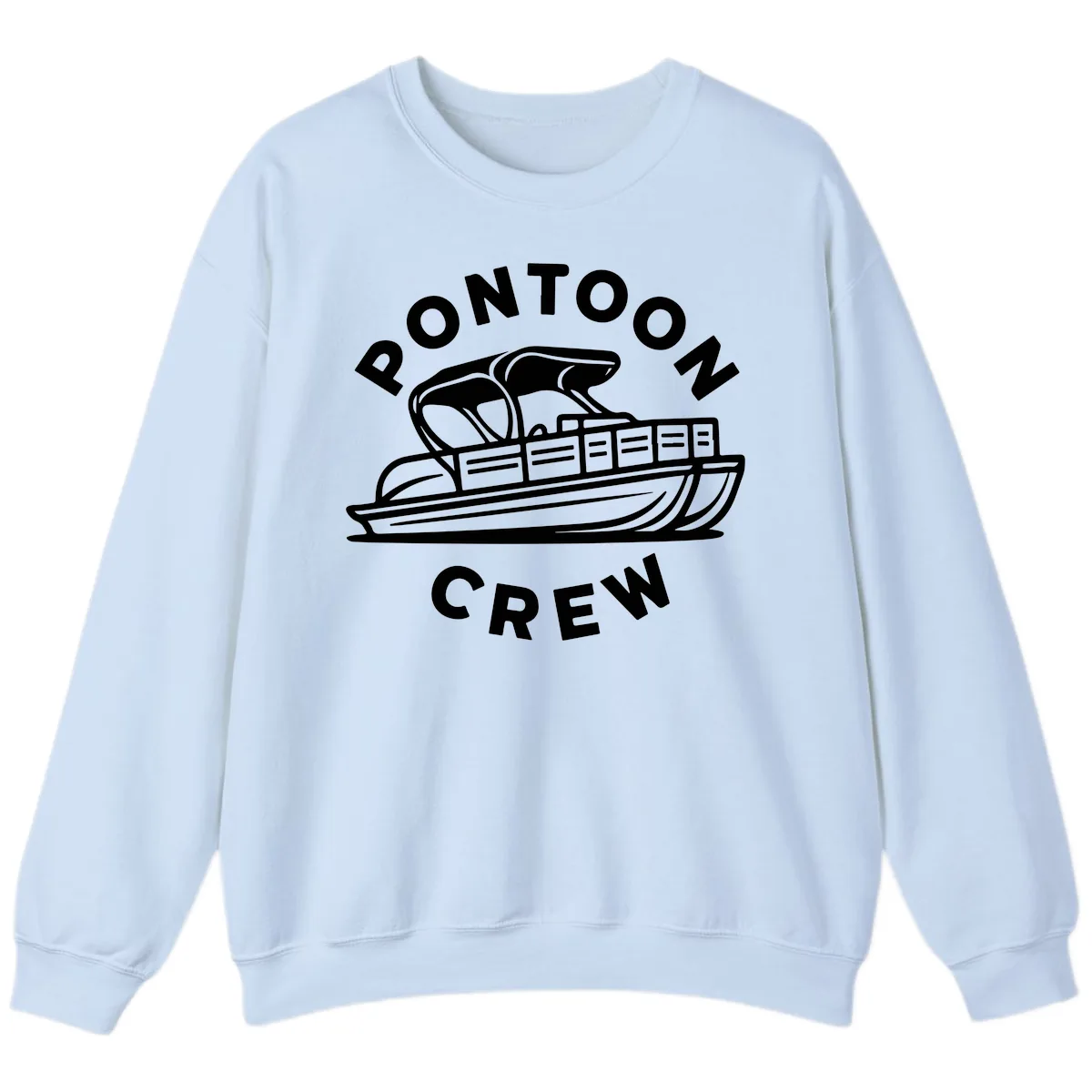 Pontoon Crew Boat Life Design Sweatshirt in Light Blue