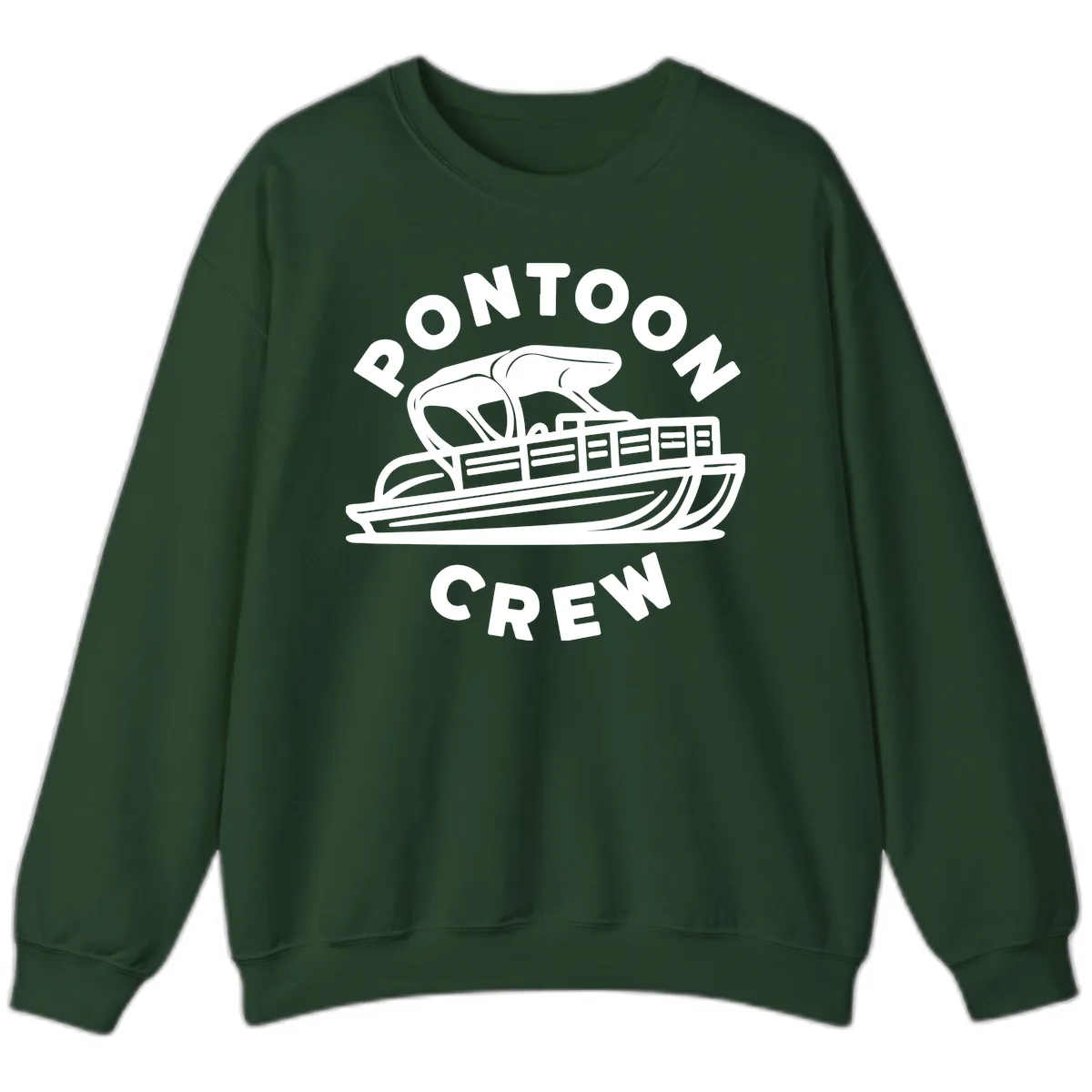 Pontoon Crew Boat Life Design Sweatshirt in Forest Green