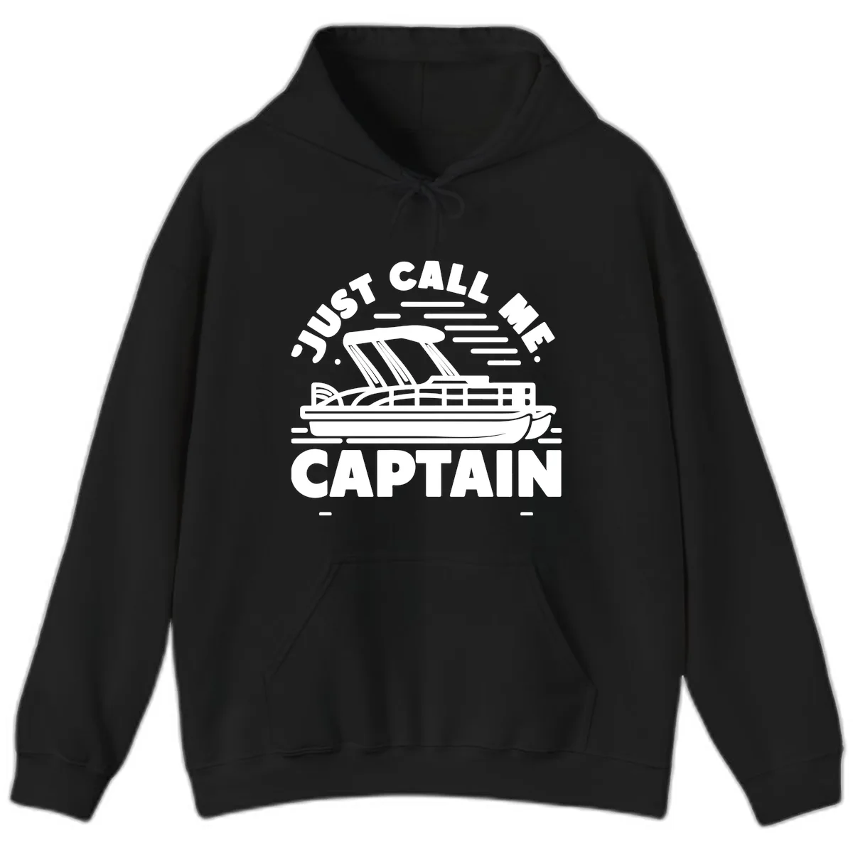 Just Call Me Captain Pontoon Boat Design Hoodie in Black