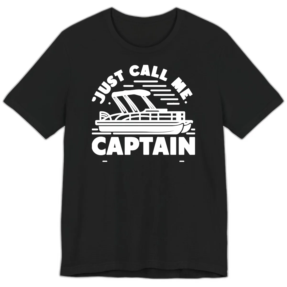 Just Call Me Captain Pontoon Boat Design Premium T-Shirt in Black