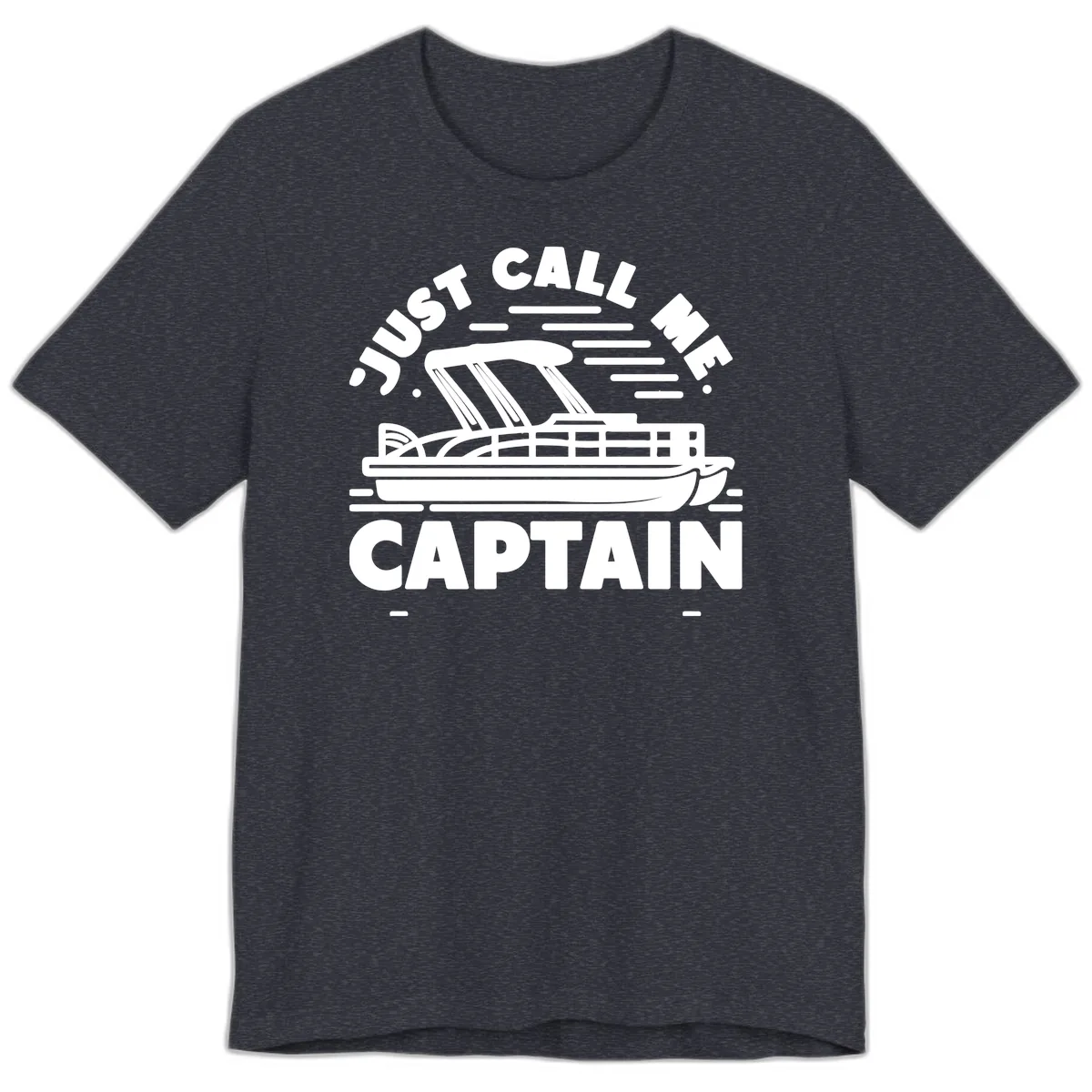 Just Call Me Captain Pontoon Boat Design Premium T-Shirt in Heather Navy