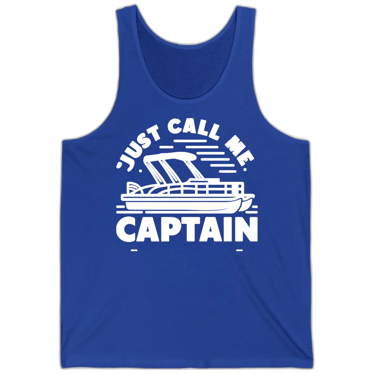 Just Call Me Captain Pontoon Boat Design Tank in True Royal