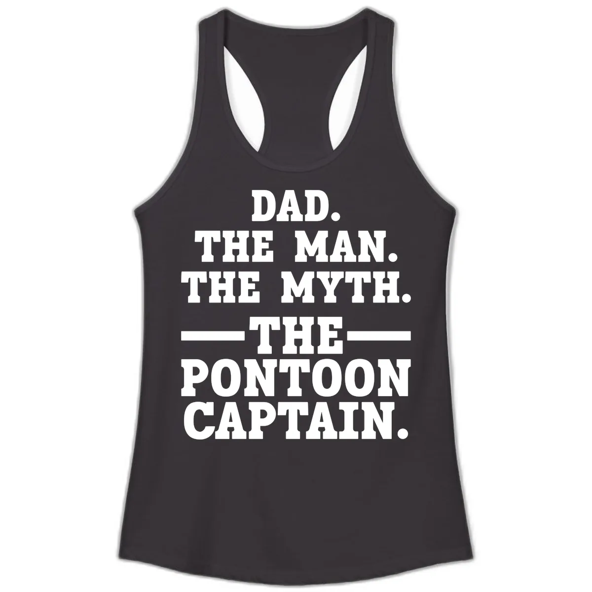 Dad The Man The Myth The Pontoon Captain Ladies Tank in Black