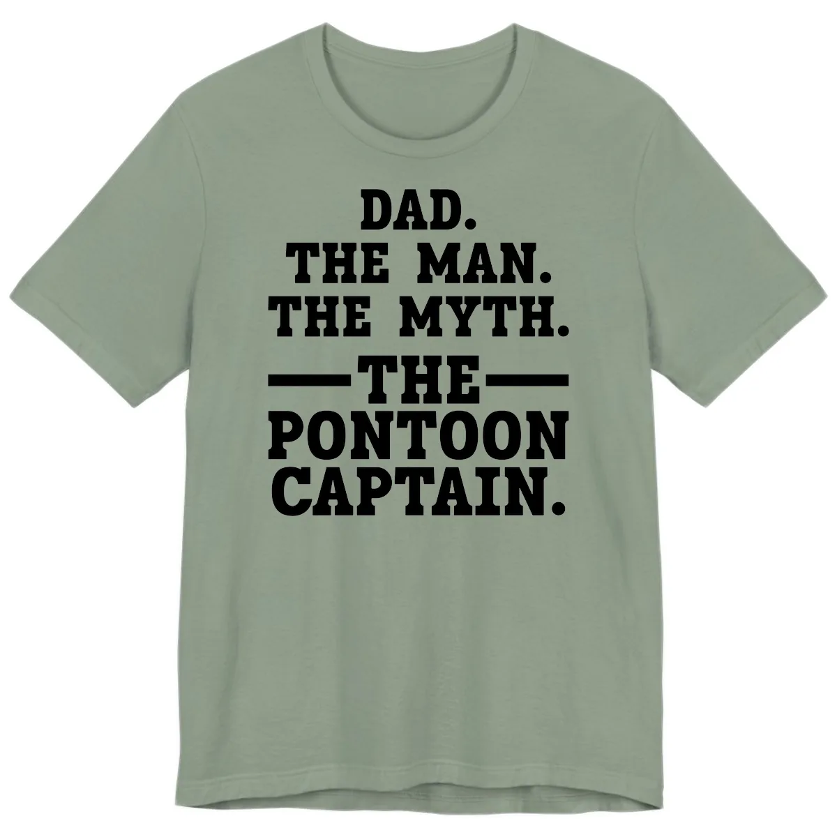 Dad The Man The Myth The Pontoon Captain Premium T-Shirt in Sage