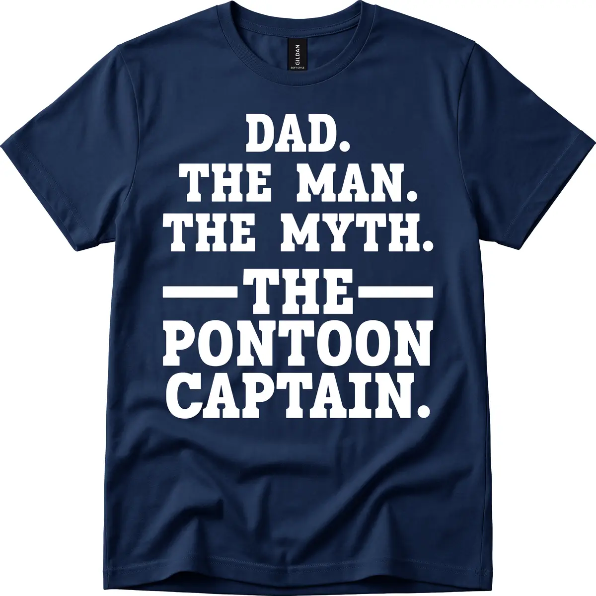 Dad The Man The Myth The Pontoon Captain T-Shirt in Navy